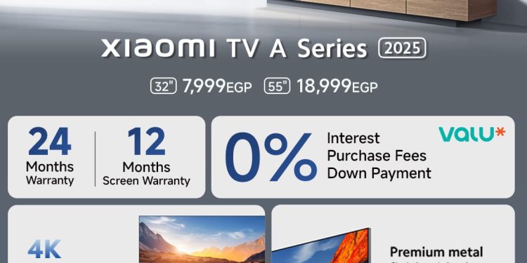 أسعار ومواصفات تلفزيون شاومي الجديد Xiaomi TV A Series 2025 بعد إطلاقه في مصر